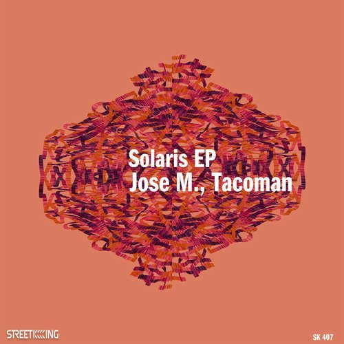 Jose M. & Tacoman - Solaris EP / SK407