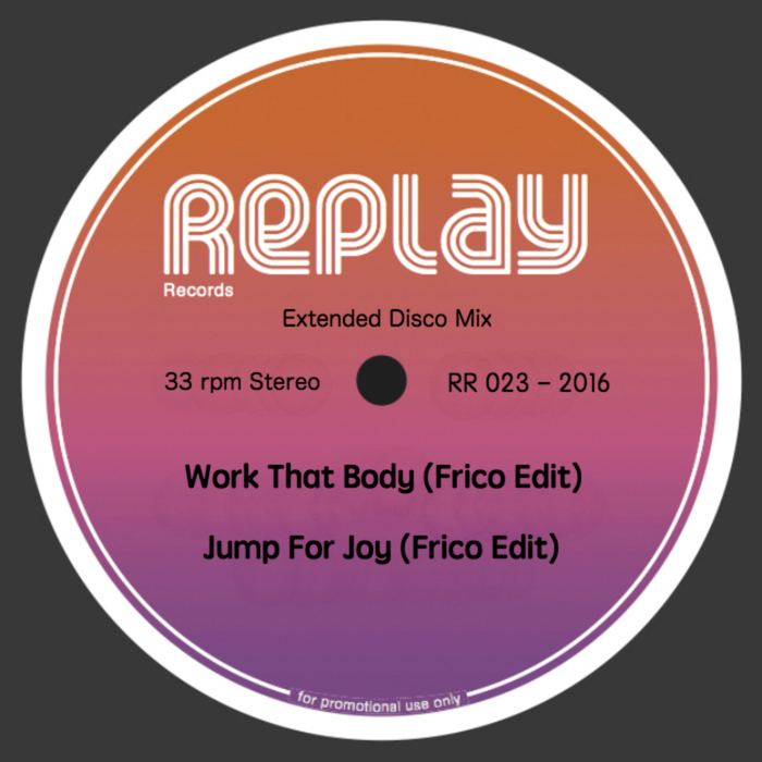 Frico - Work That Body (Frico Edits) / RR 023