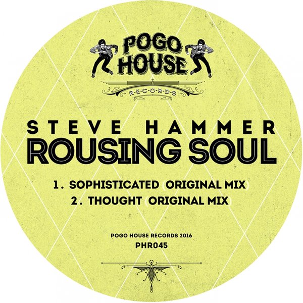 Steve Hammer - Rousing Soul / PHR045