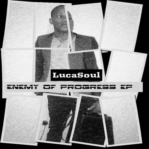 LucaSoul - Enemy of Progress EP / ABM024