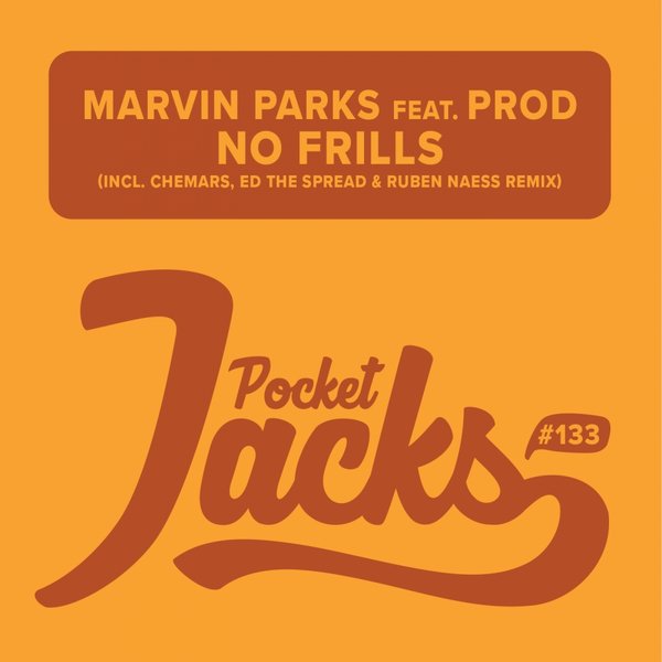 Marvin Parks feat. Prod - No Frills / PJT133