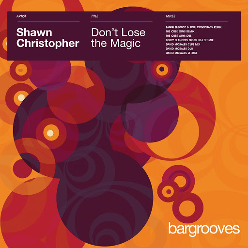 Shawn Christopher - Don't Lose The Magic / 826194 102296