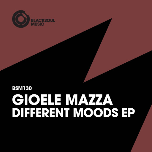 Gioele Mazza - Different Moods EP / BSM130