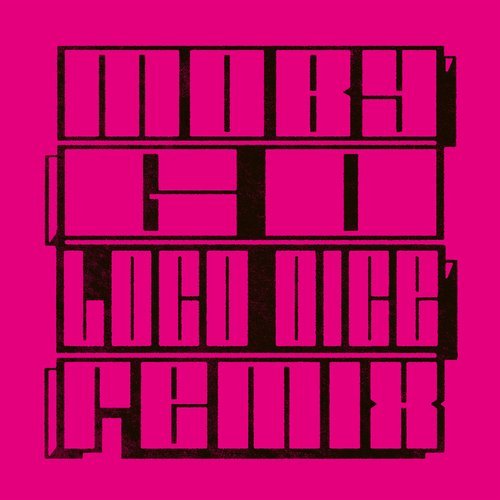 Moby - Go (Loco Dice Remix) / DESOLATSE003