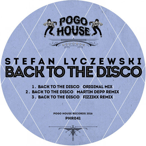 Stefan Lyczewski - Back To The Disco / PHR041