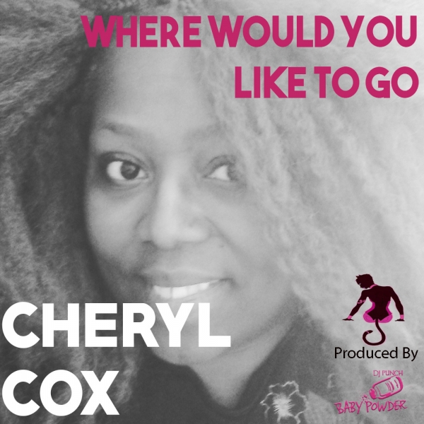 Cheryl Cox - Where Would You Like To Go / CAT81259