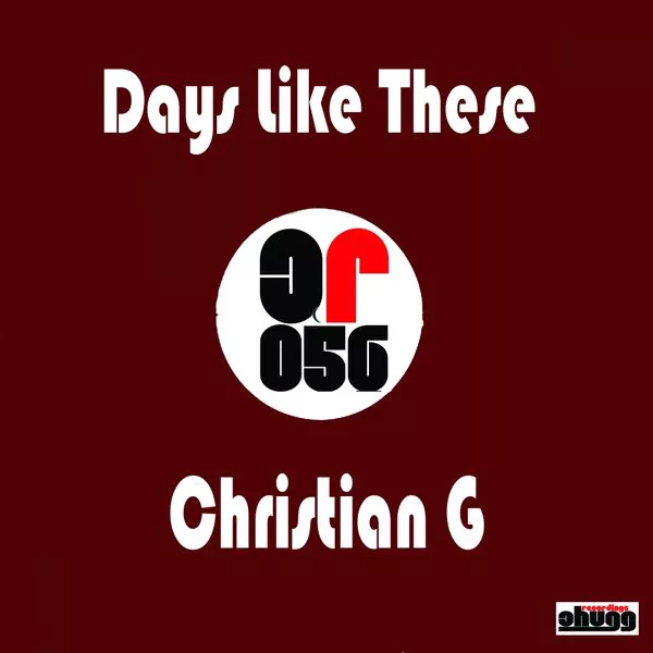 Christian G - Days Like These / CR056