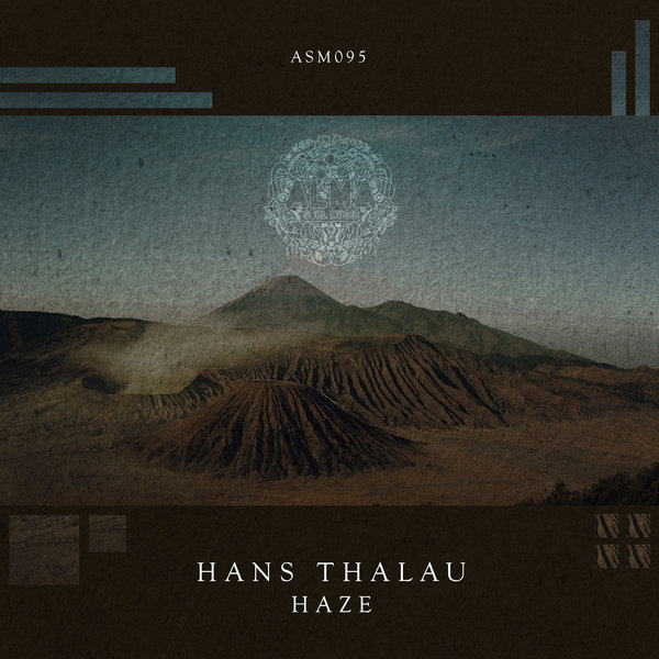 Hans Thalau - Haze / ASM095