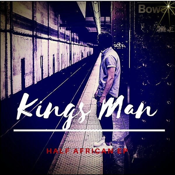 Kings Man - Half African EP / OBF029