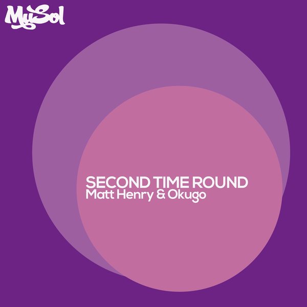 Matt Henry feat. Okugo - Second Time Round / MUSOLDIGI0046