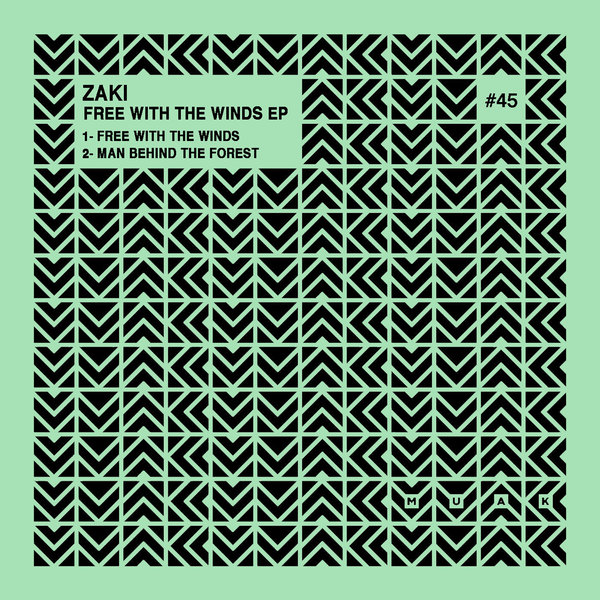 Zaki - Free With The Winds EP / MUAK045