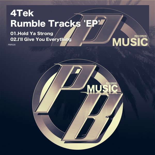 4Tek - Rumble Tracks EP / PBR026