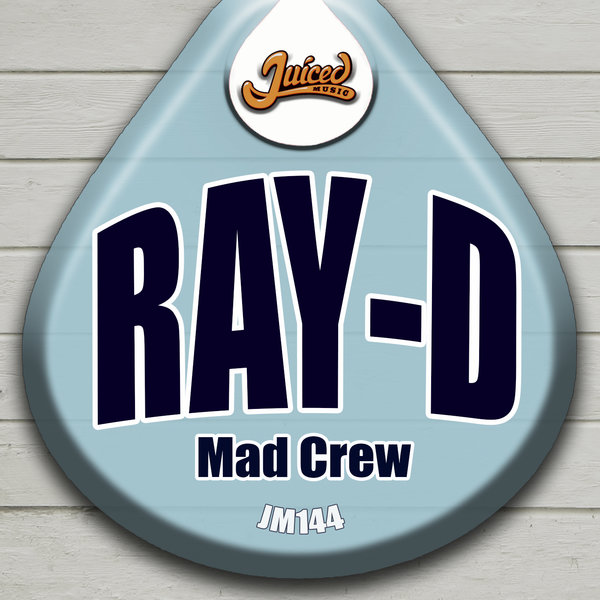 Ray-D - Mad Crew / JM144
