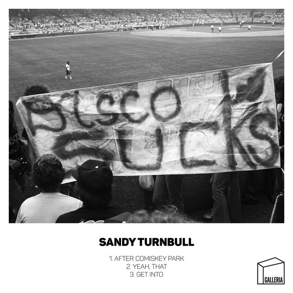 Sandy Turnbull - After Comiskey Park / GR007