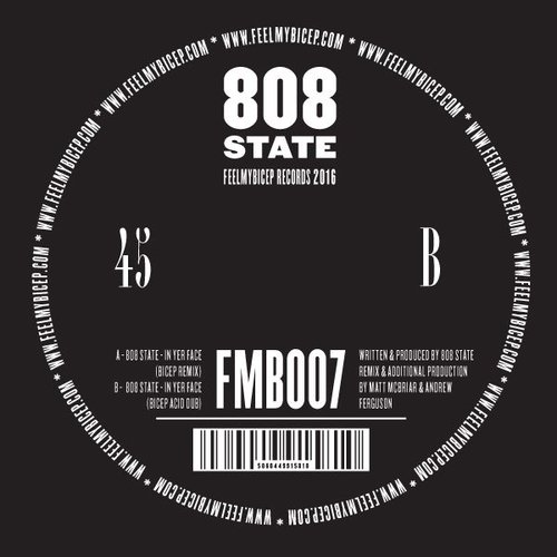 808 State - In Yer Face (Bicep Remixes) EP / FMB 007