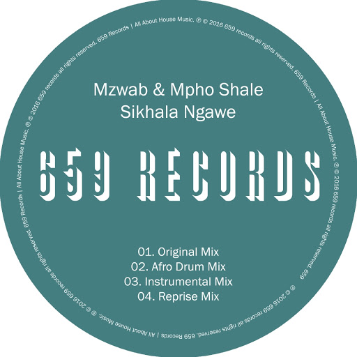 Mzwab & Mpho Shale - Sikhala Ngawe / SFN070