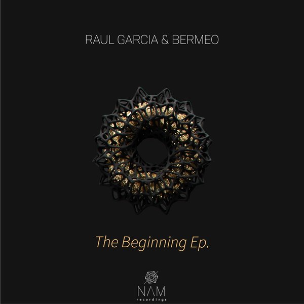 Raul Garcia & Bermeo - The Beginning / NAM015