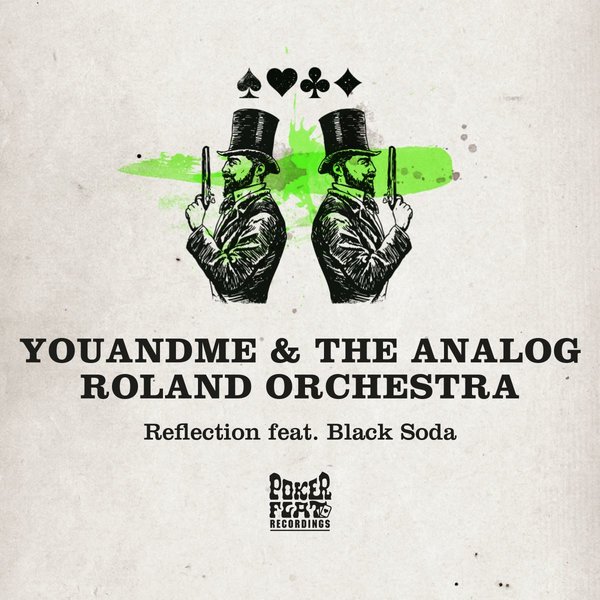youANDme & The Analog Roland Orchestra - Reflection feat. Black Soda / PFR179BP