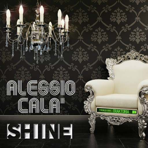 Alessio Cala' - Shine / TRK0190