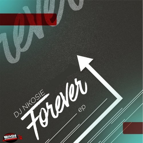 Dj Nkosie - Forever EP / WDP82