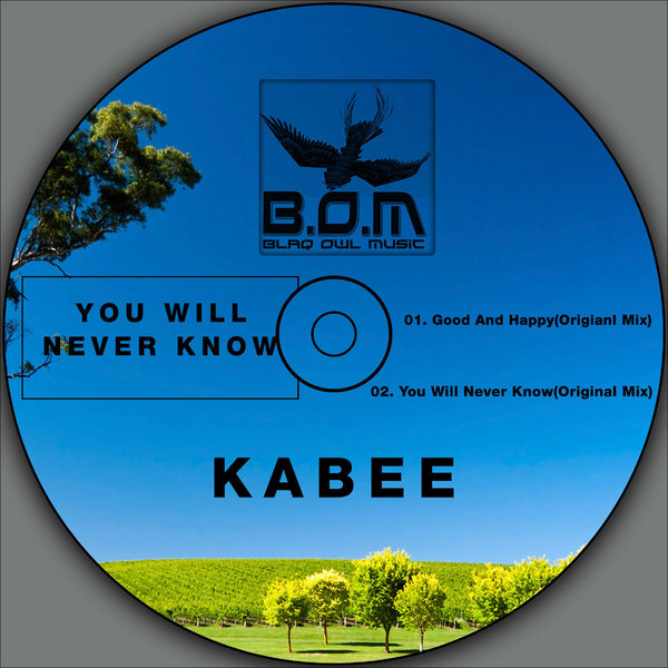 Kabee - You Will Never Know / BOM055