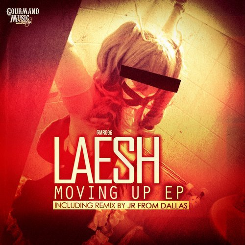 Laesh - Moving Up EP / GMR096