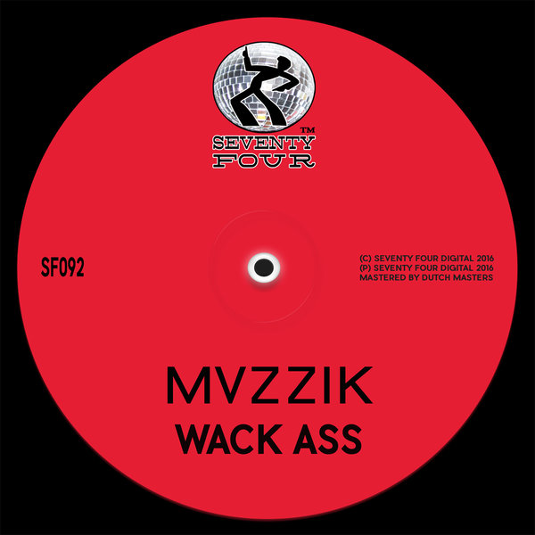 Mvzzik - Wack Ass / SF092