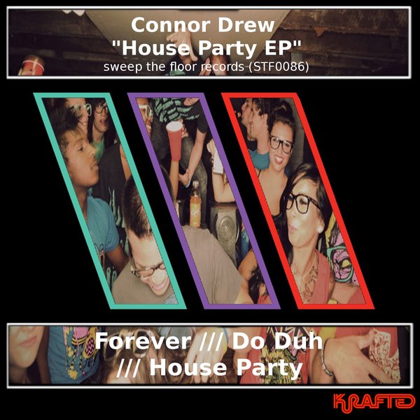 Connor Drew - House Party EP / STF0086