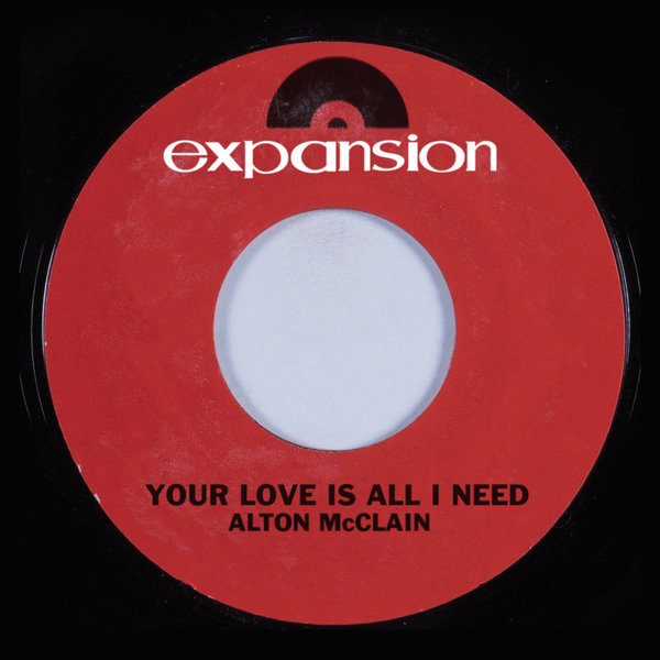 Alton McClain - Your Love Is All I Need / DD EXP 44
