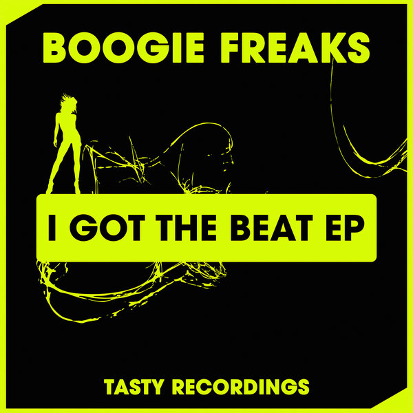 Boogie Freaks - I Got The Beat EP / TRD310