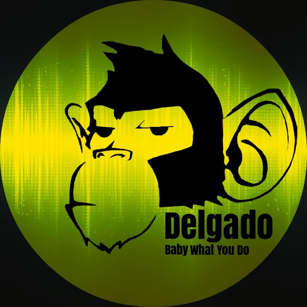 Delgado - Baby What You Do / MJ1066