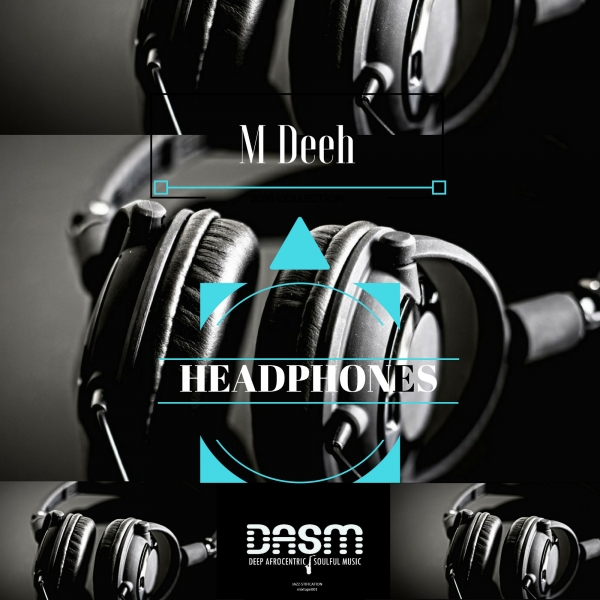 M Deeh - Heaphones / MIXTAPE008