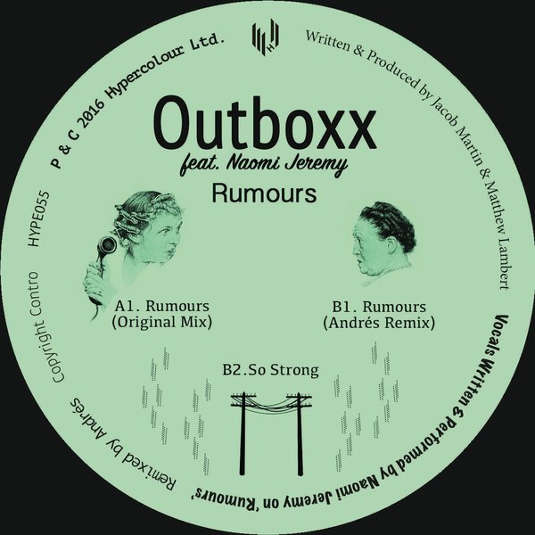 Outboxx feat. Naomi Jeremy - Rumours / HYPE055D