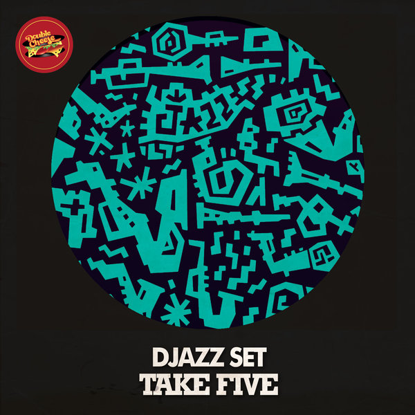 Djazz Set - Take Five / DCR092