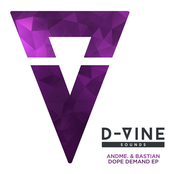 Andme. & Bastian - Dope Demand / DVS019