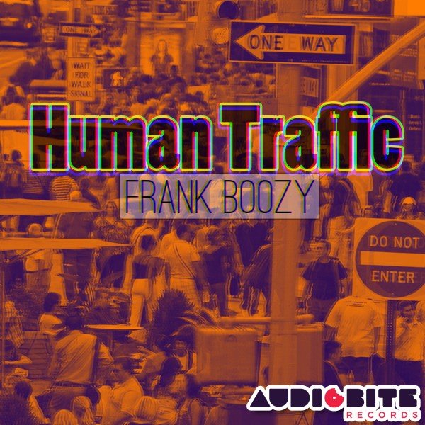 Frank Boozy - Human Traffic / ABS0051