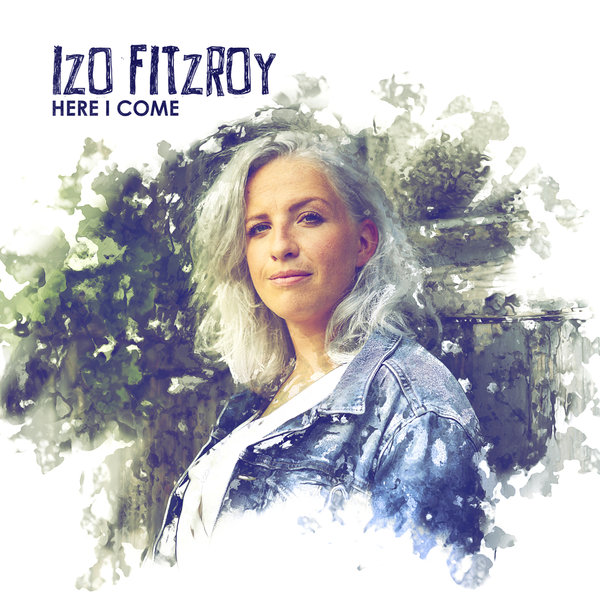 Izo FitzRoy - Here I Come / JAL229