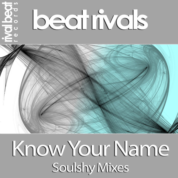 Beat Rivals - Know Your Name / RBR020