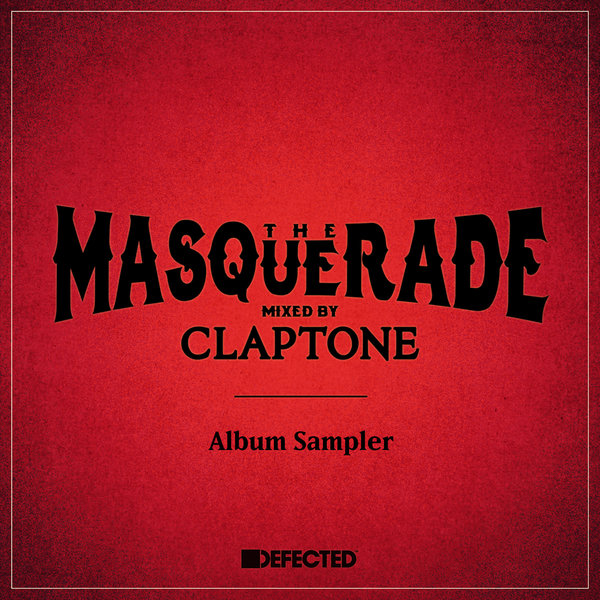 Claptone - The Masquerade - Album Sampler / MASCLA01DSA