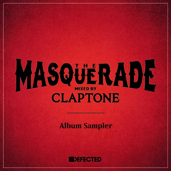 Claptone - The Masquerade - Album Sampler / MASCLA01DSA