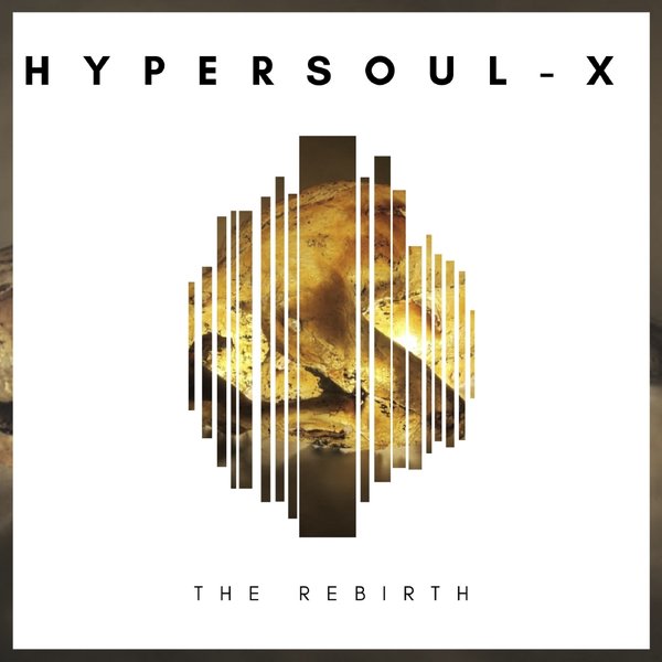 HyperSOUL-X - The Rebirth / HPSA0055