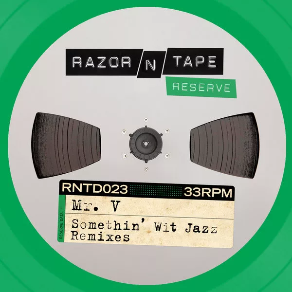 Mr. V - Somethin' Wit Jazz Remixes / RNTD023