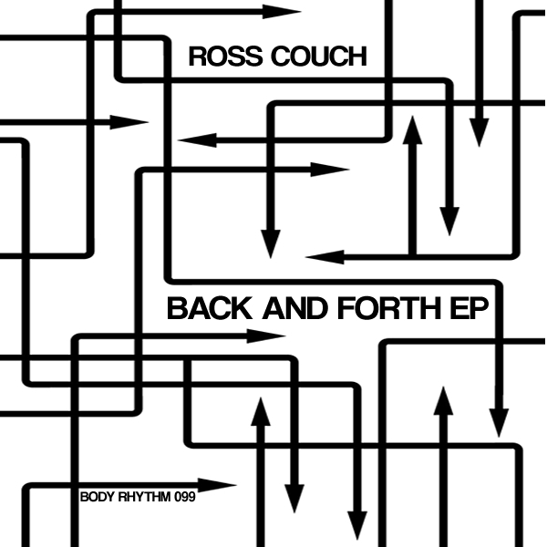 Ross Couch - Back And Forth EP / BRR099