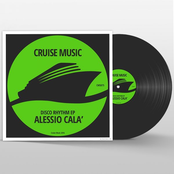 Alessio Cala' - Disco Rhythm EP / CMS075