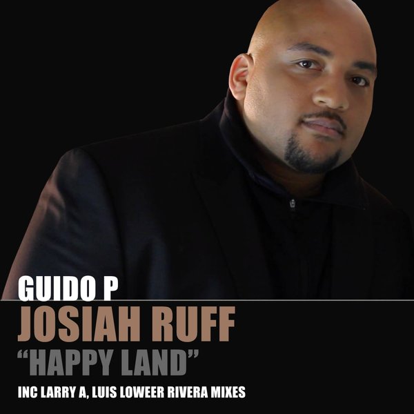 Guido P feat. Josiah Ruff - Happy Land, Pt. 3 / HSR102