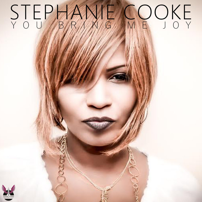 Stephanie Cooke - You Bring Me Joy / ATR1001