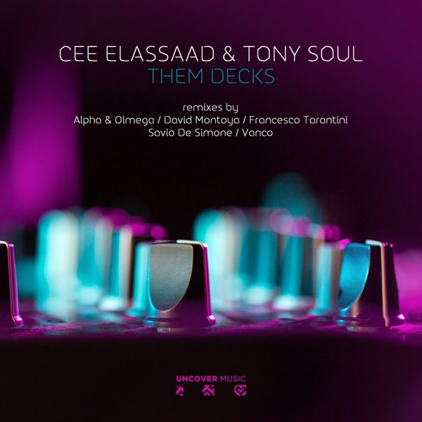 Cee ElAssaad & Tony Soul - Them Decks / UM017