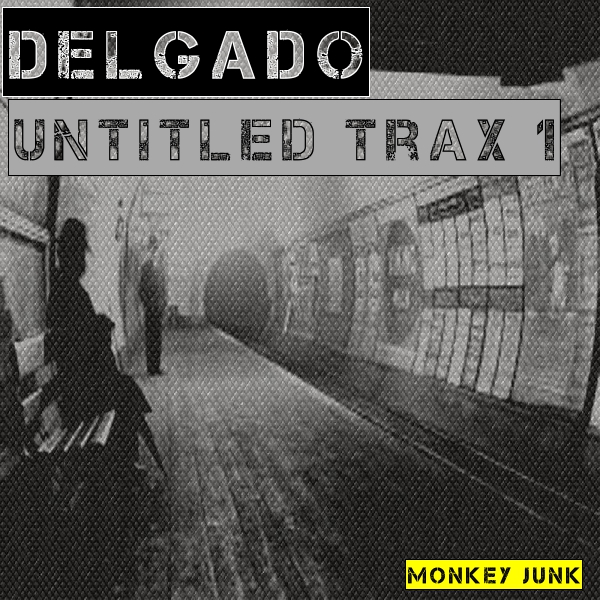 Delgado - Untitled Trax 1 / MJ1068