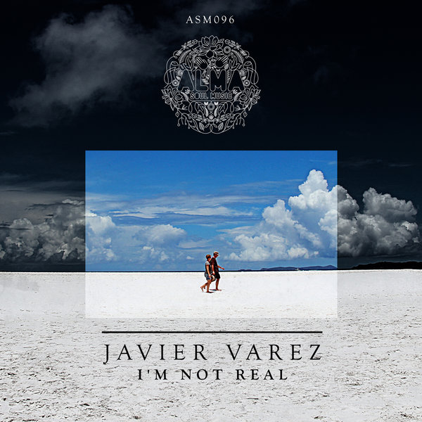Javier Varez - I'm Not Real / ASM096