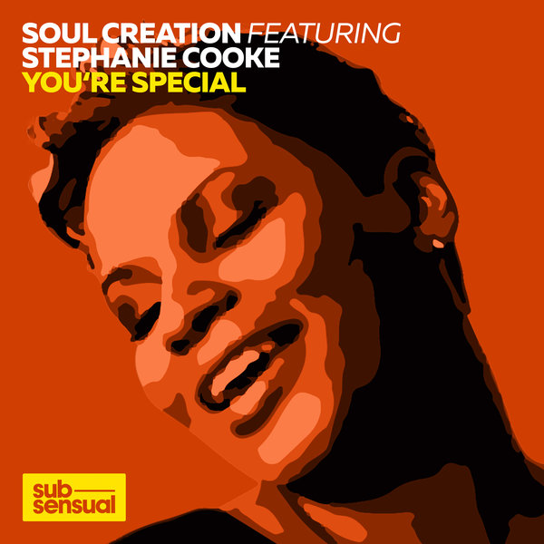 Soul Creation feat. Stephanie Cooke - You're Special / SUBSDR24
